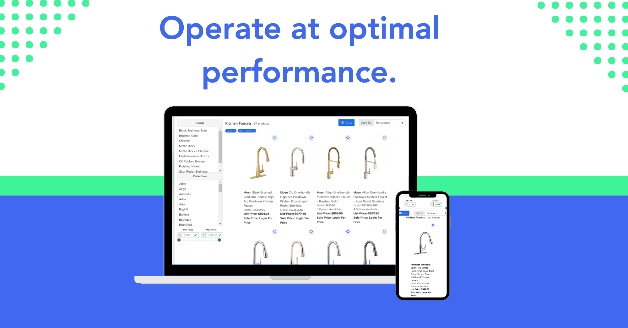 A laptop and a phone, side by side, display responsive versions of a shop page selling faucets in different designs and finishes. On the background above the devices, text reads "Operate at optimal performance."